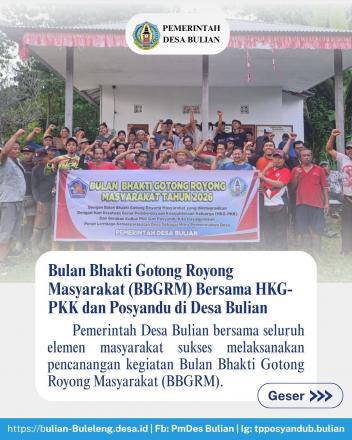 Bulan Bhakti Gotong Royong Masyarakat (BBGRM) Bersama HKG-PKK dan Posyandu di Desa Bulian